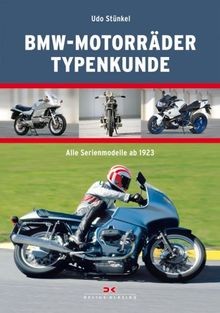 Bmw motorräder typenkunde - bmw-motorräder,